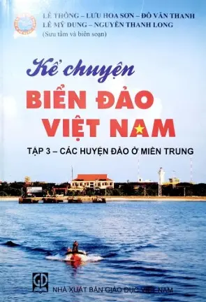 Kể chuyện biển đảo Việt Nam T3