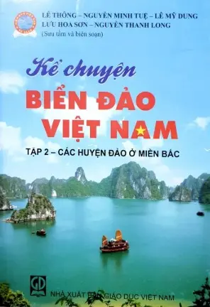 Kể chuyện biển đảo Việt Nam T2