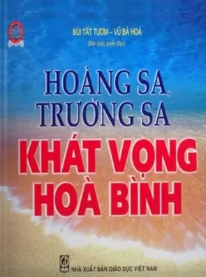 Hoàng Sa, Trường Sa khát vọng …