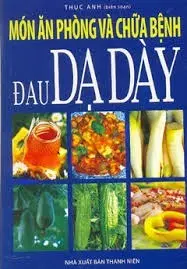 Món ăn phòng…dạ dày