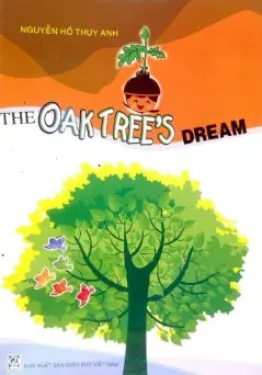 The OAK tree's Dream