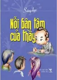 Nổi bận tâm của thầy
