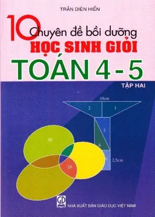 10 chuyên đề…Toán 4-5 tập 2