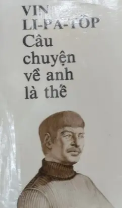 Câu chuyện về anh là…