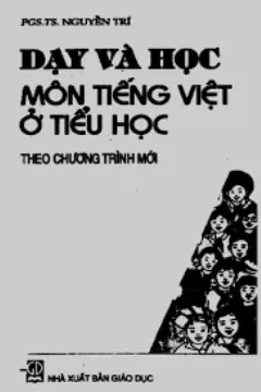 Dạy và học môn Tiếng Việt