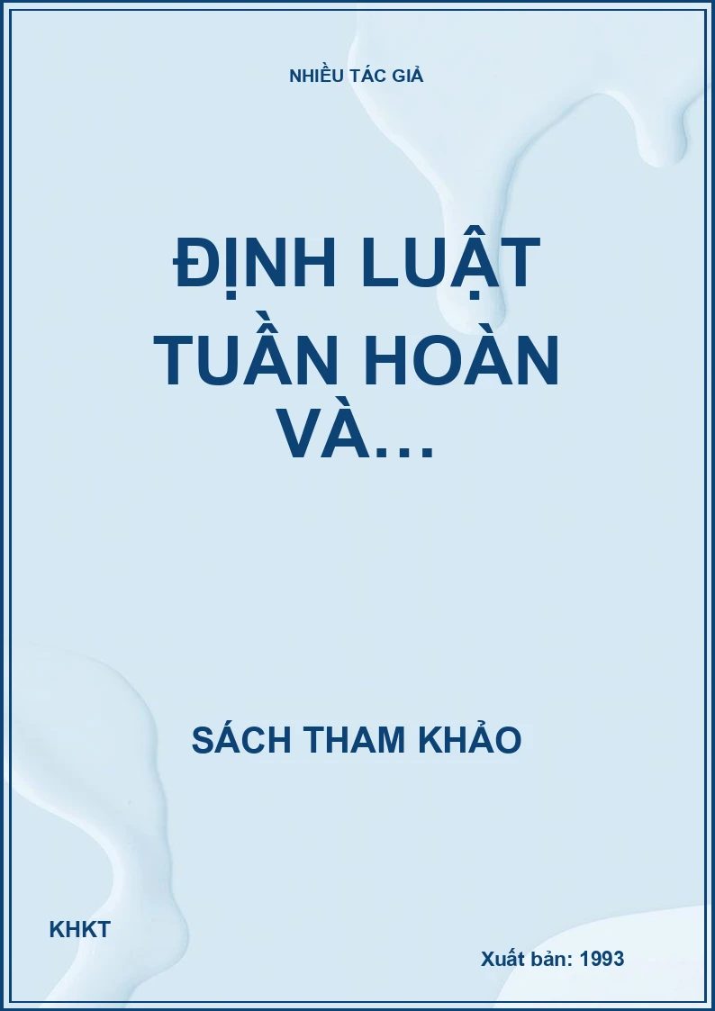 Định luật tuần hoàn và…
