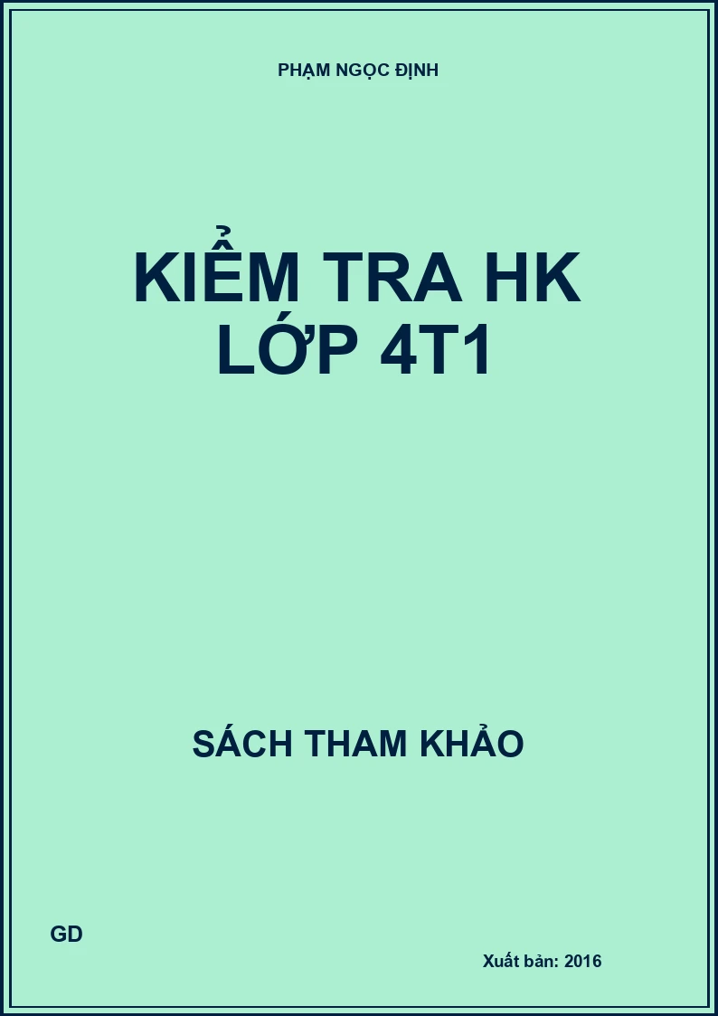 Kiểm tra HK Lớp 4t1