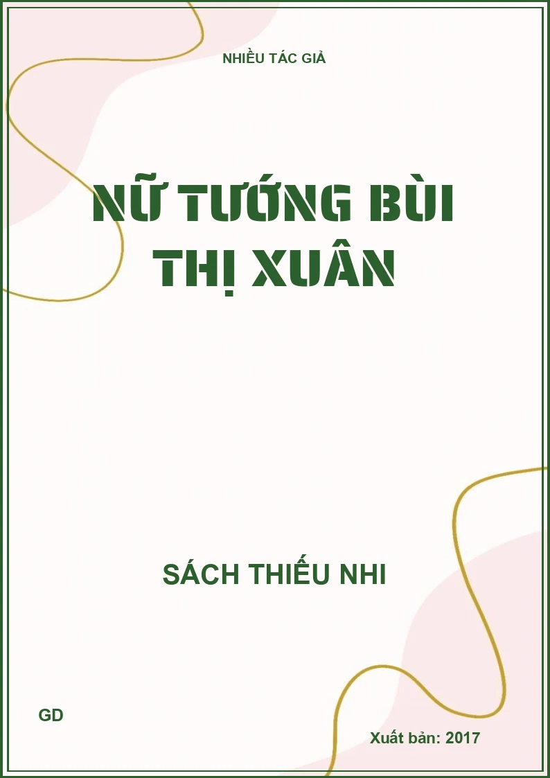 Nữ tướng Bùi Thị Xuân