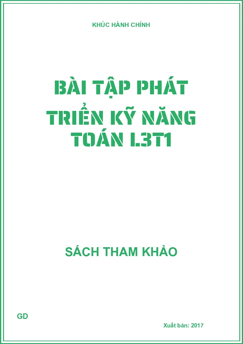 Bài tập phát triển kỹ năng Toán L3t1