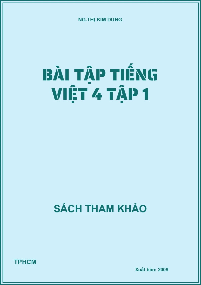 Bài tập Tiếng Việt 4 tập 1