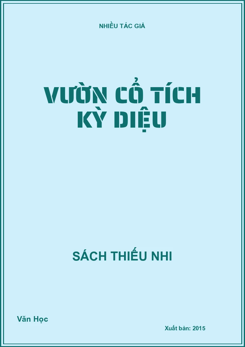 Vườn cổ tích kỳ diệu