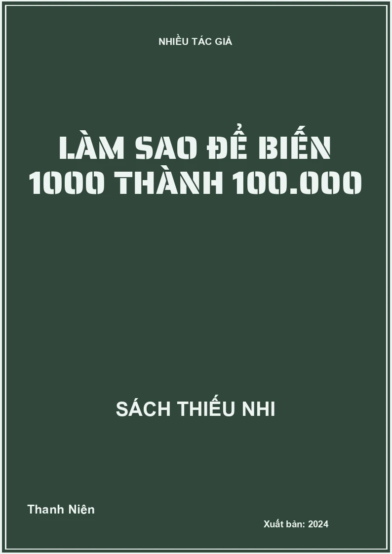 Làm sao để biến 1000 thành 100.000