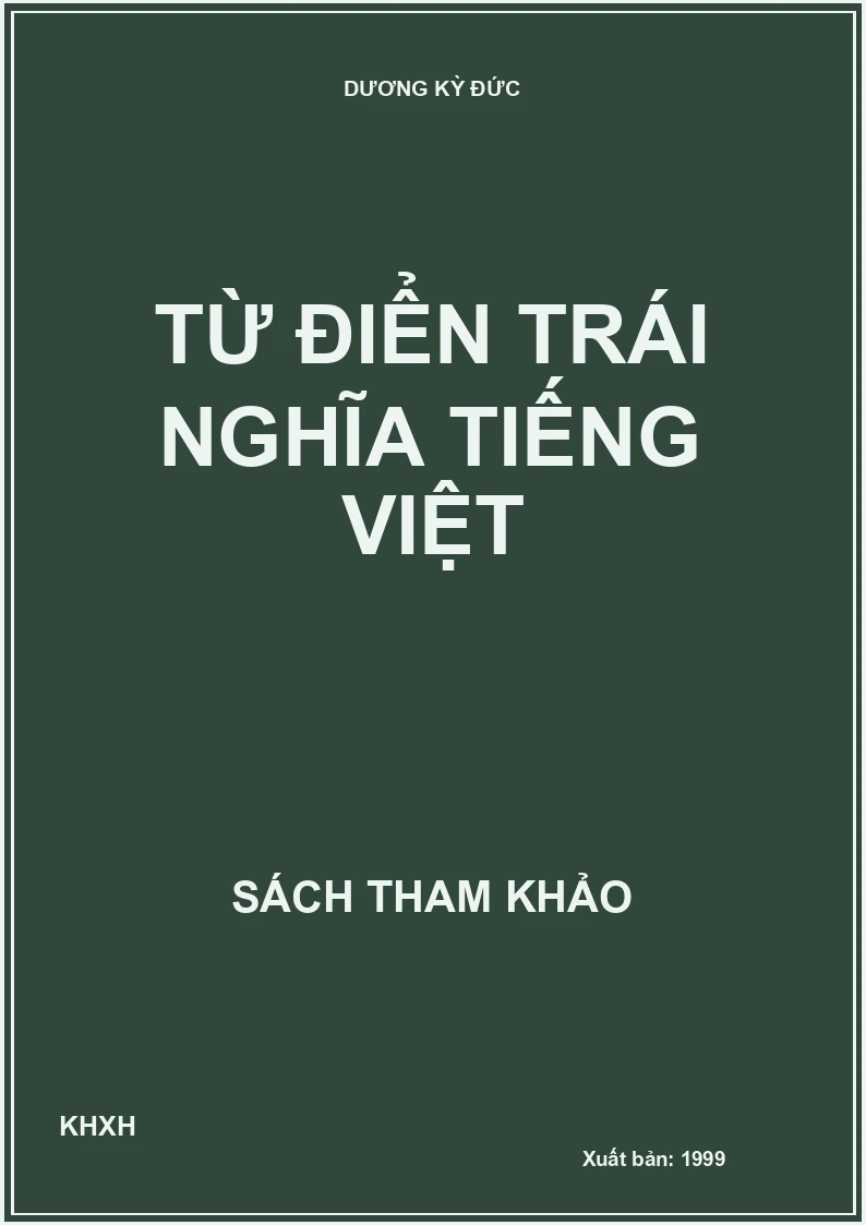 Từ điển trái nghĩa tiếng Việt