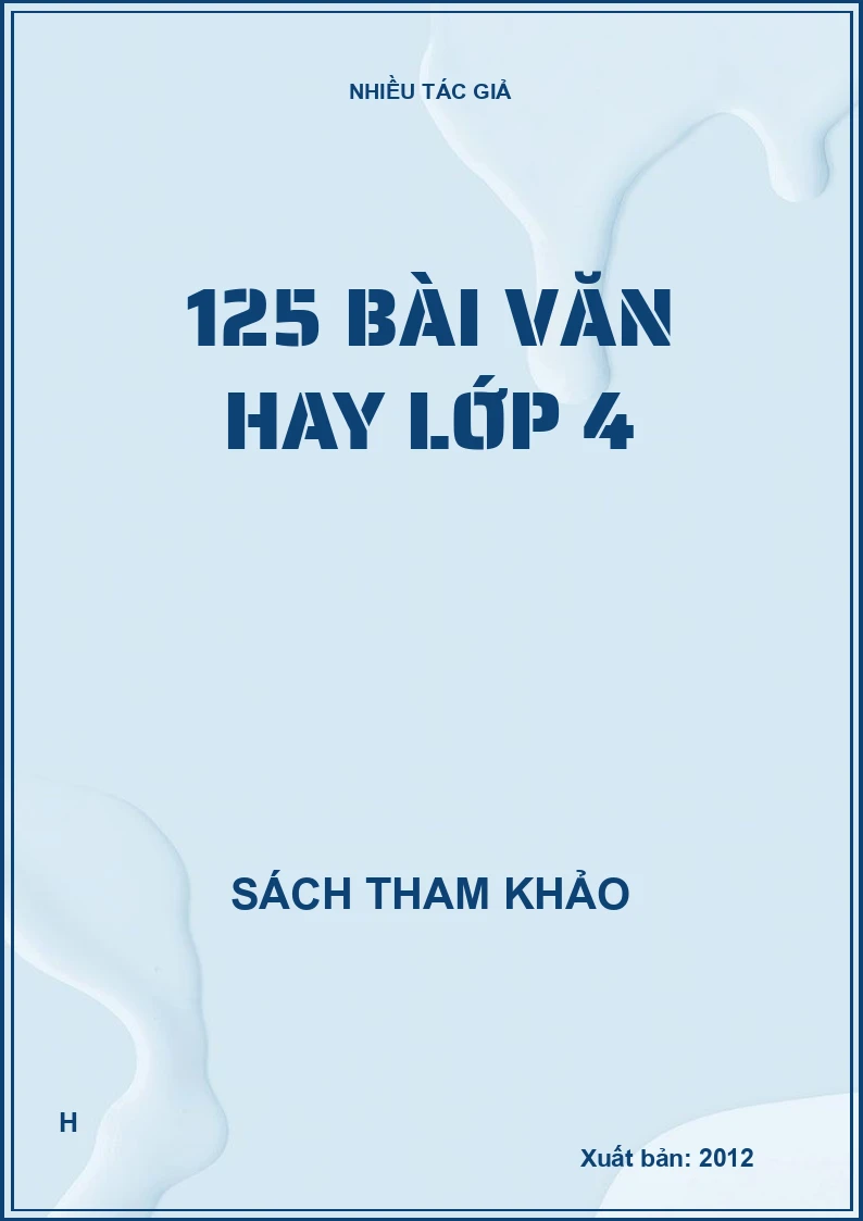 125 bài văn hay lớp 4