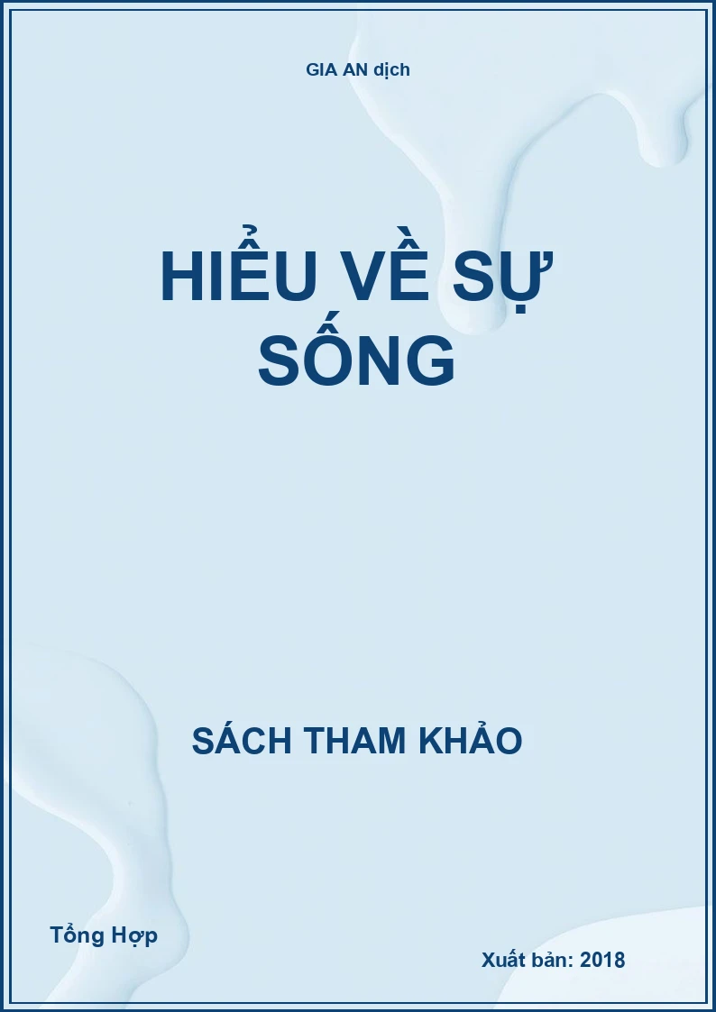 Hiểu về sự sống