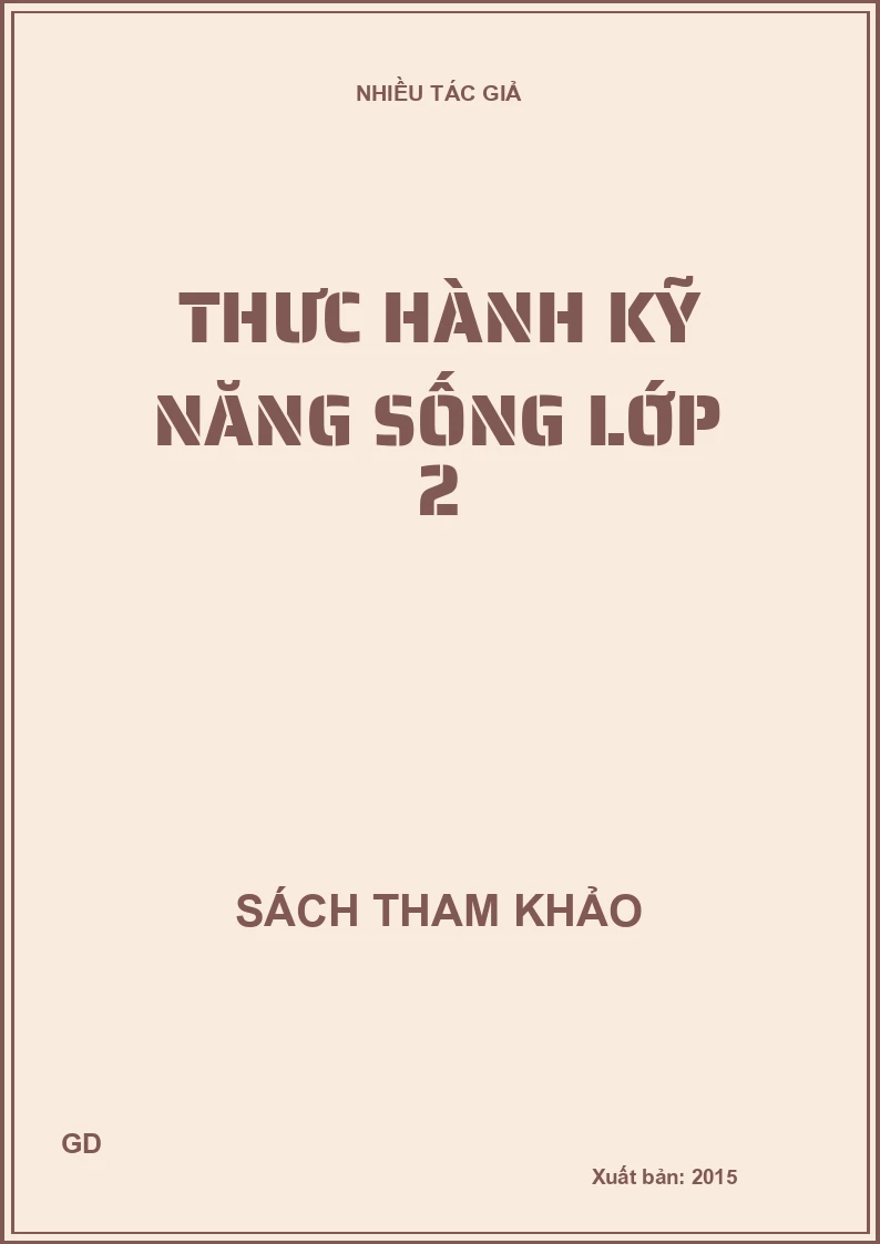 Thưc hành kỹ năng sống lớp 2