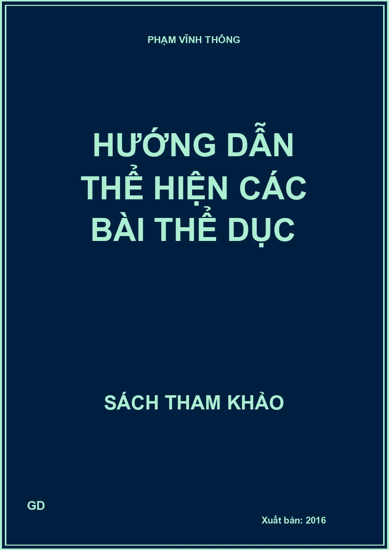 Hướng dẫn thể hiện các bài thể dục