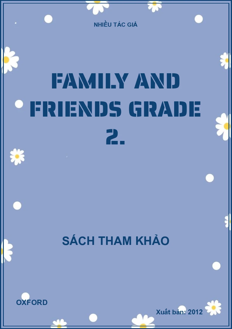 Family and Friends Grade 2.