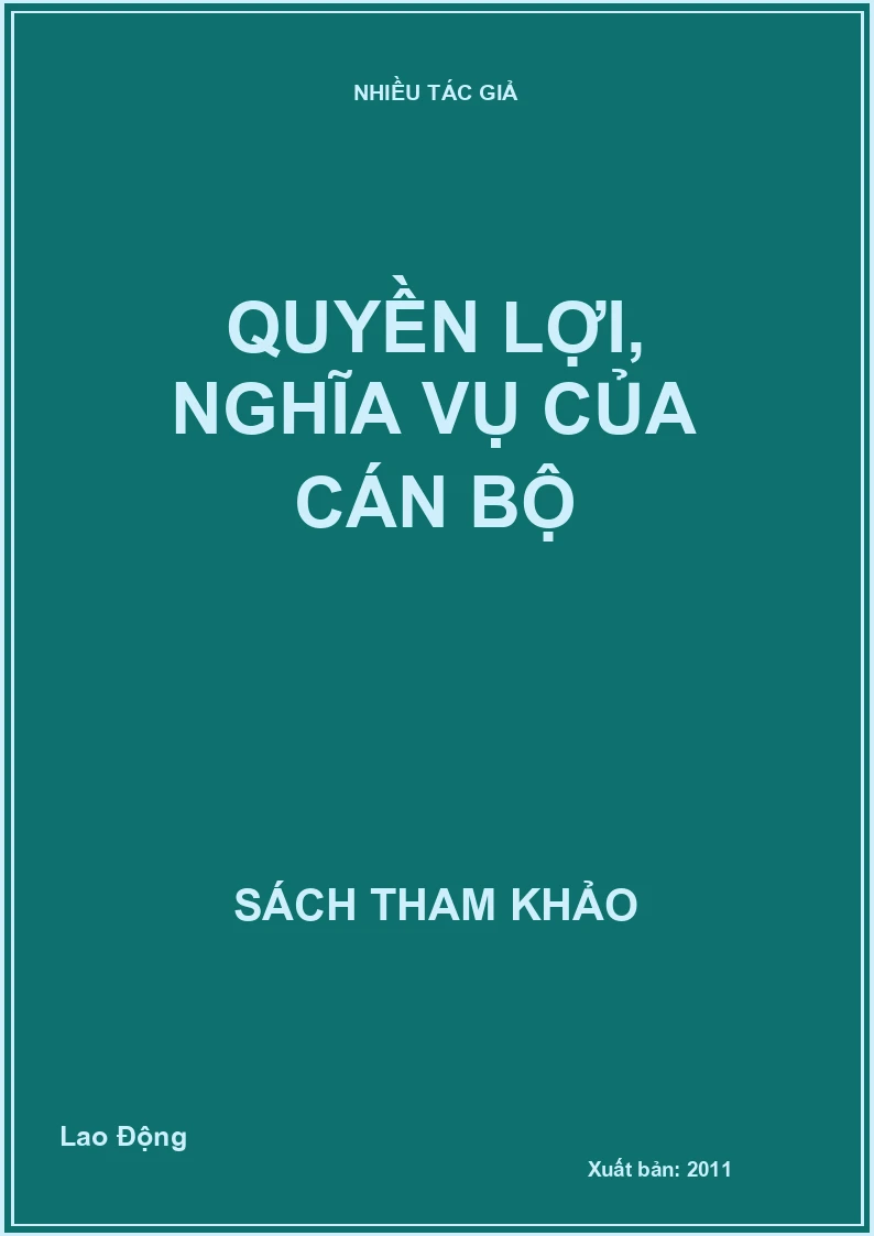 Quyền lợi, nghĩa vụ của cán bộ