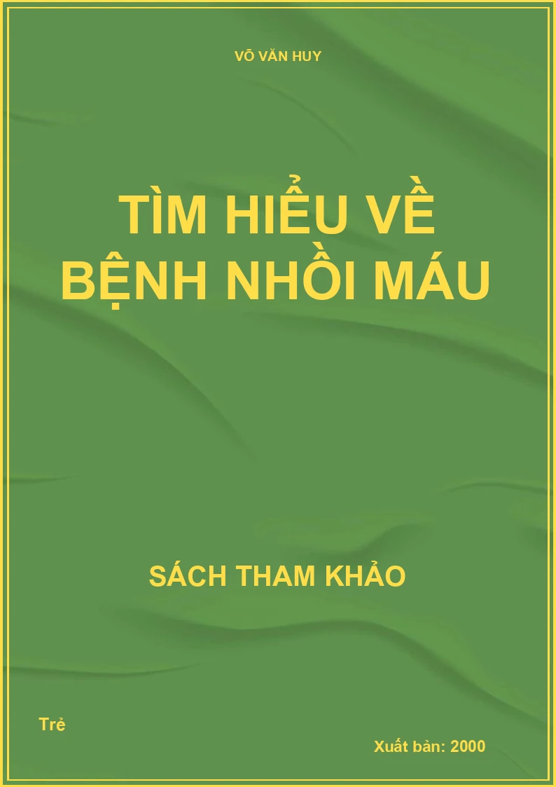 Tìm hiểu về bệnh nhồi máu