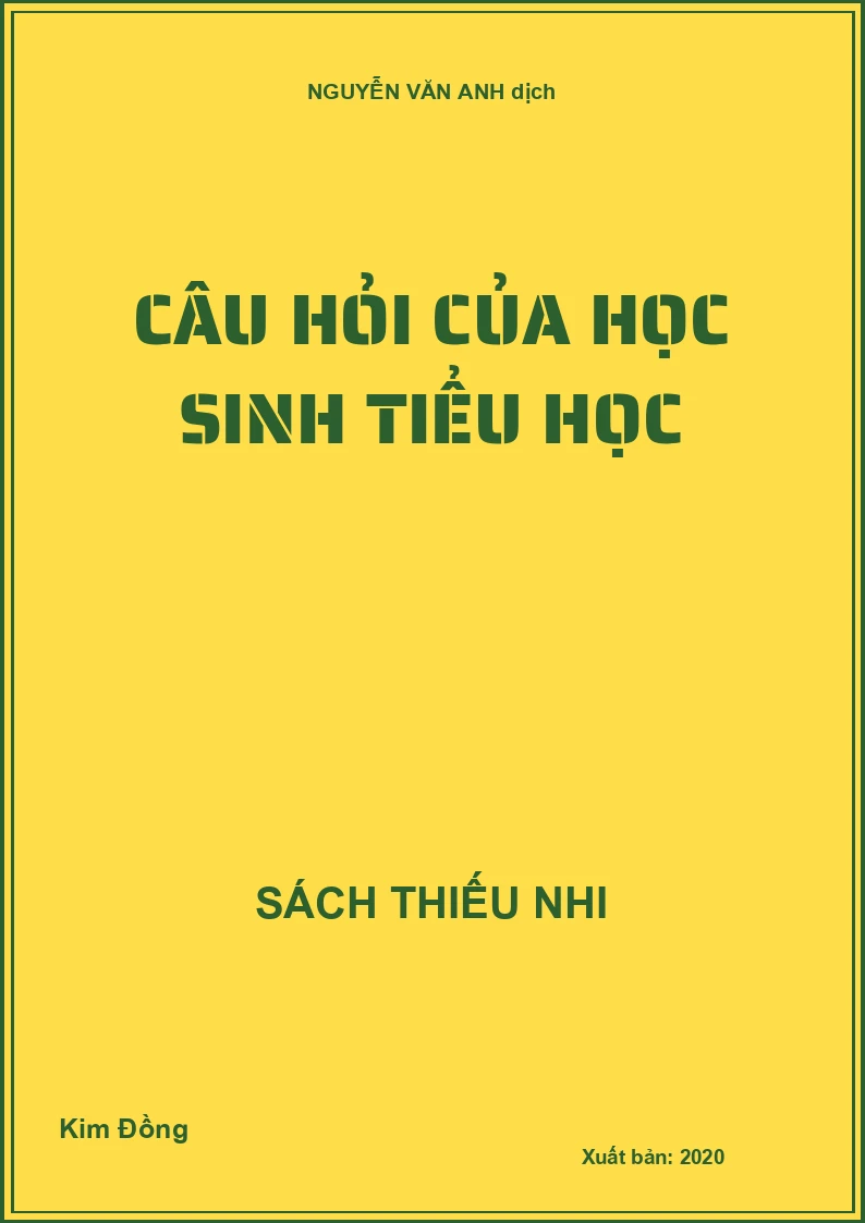 Câu hỏi của học sinh Tiểu học