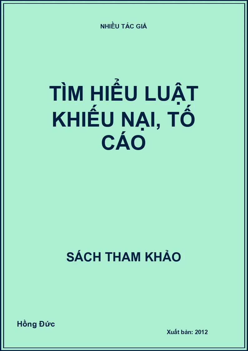Tìm hiểu luật khiếu nại, tố cáo
