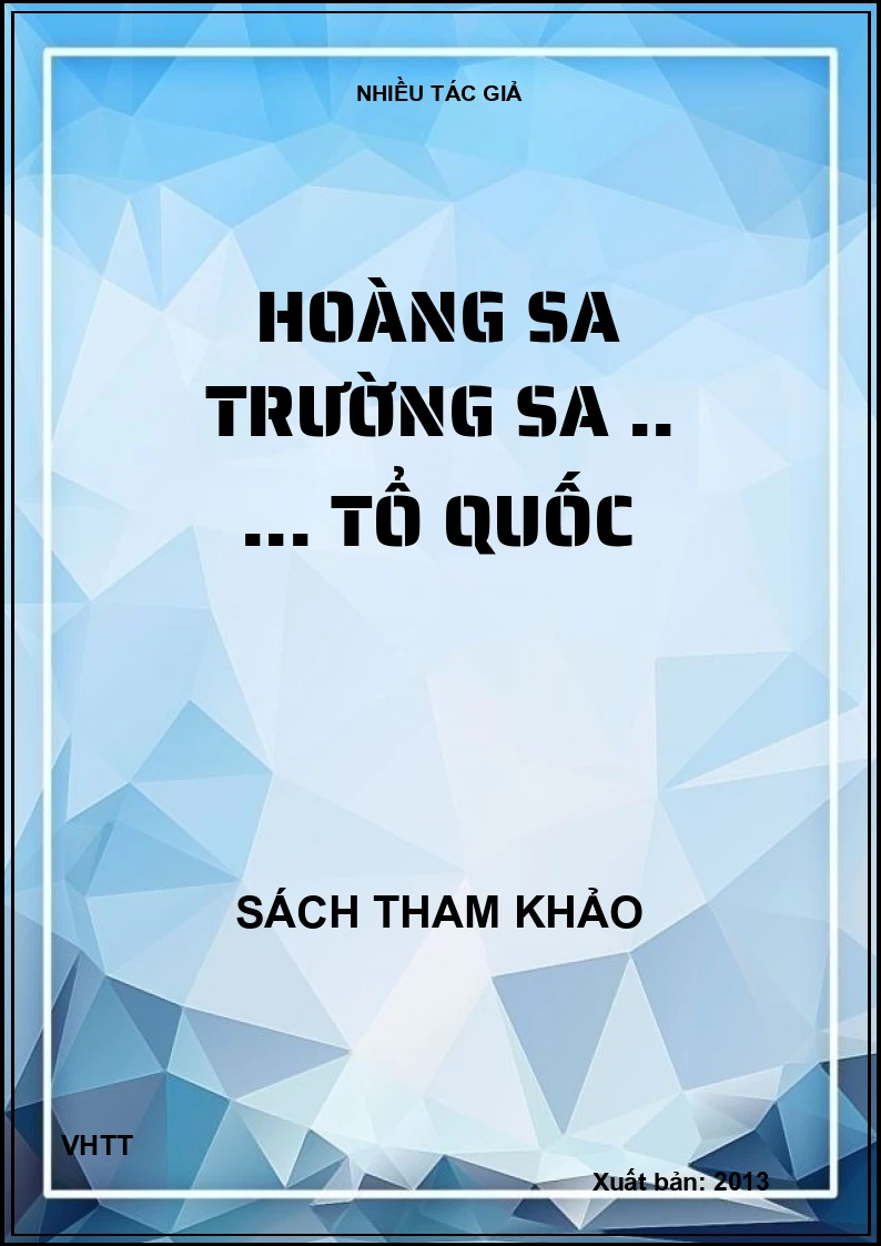 Hoàng Sa Trường Sa .. ... Tổ quốc