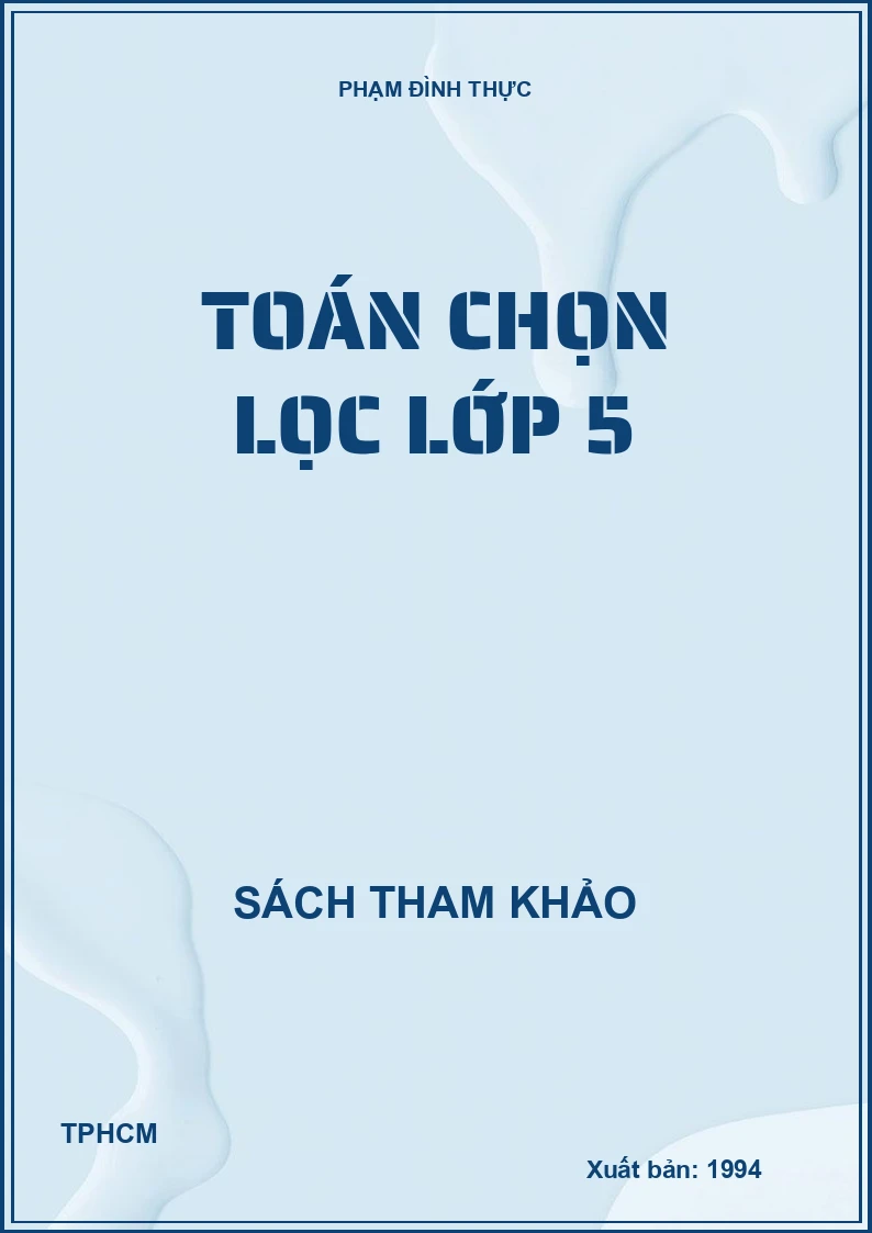 Toán chọn lọc lớp 5