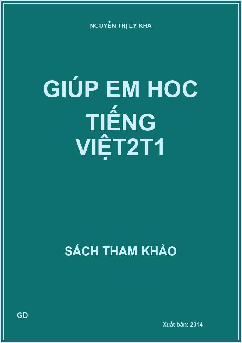 Giúp em hoc tiếng Việt 2t1