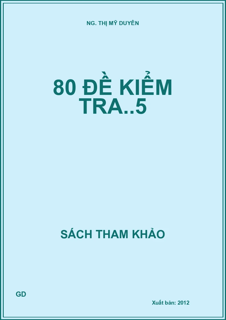 80 Đề kiểm tra..5