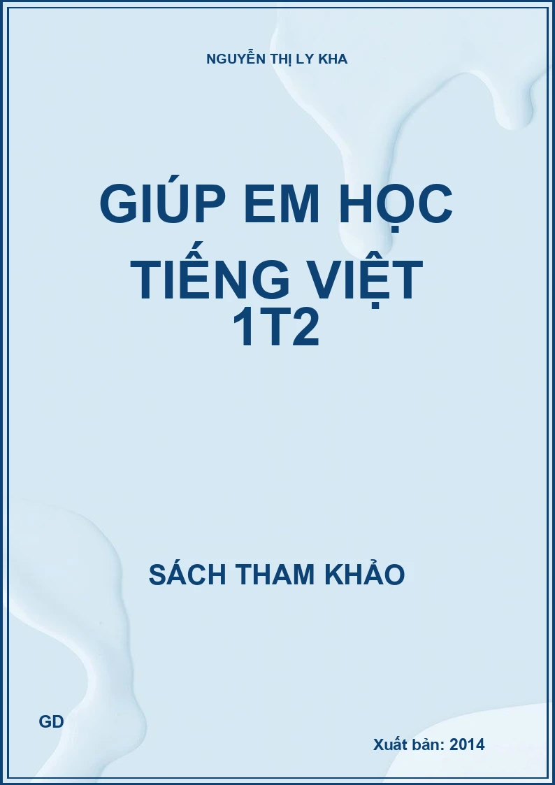 Giúp em học tiếng Việt 1t2