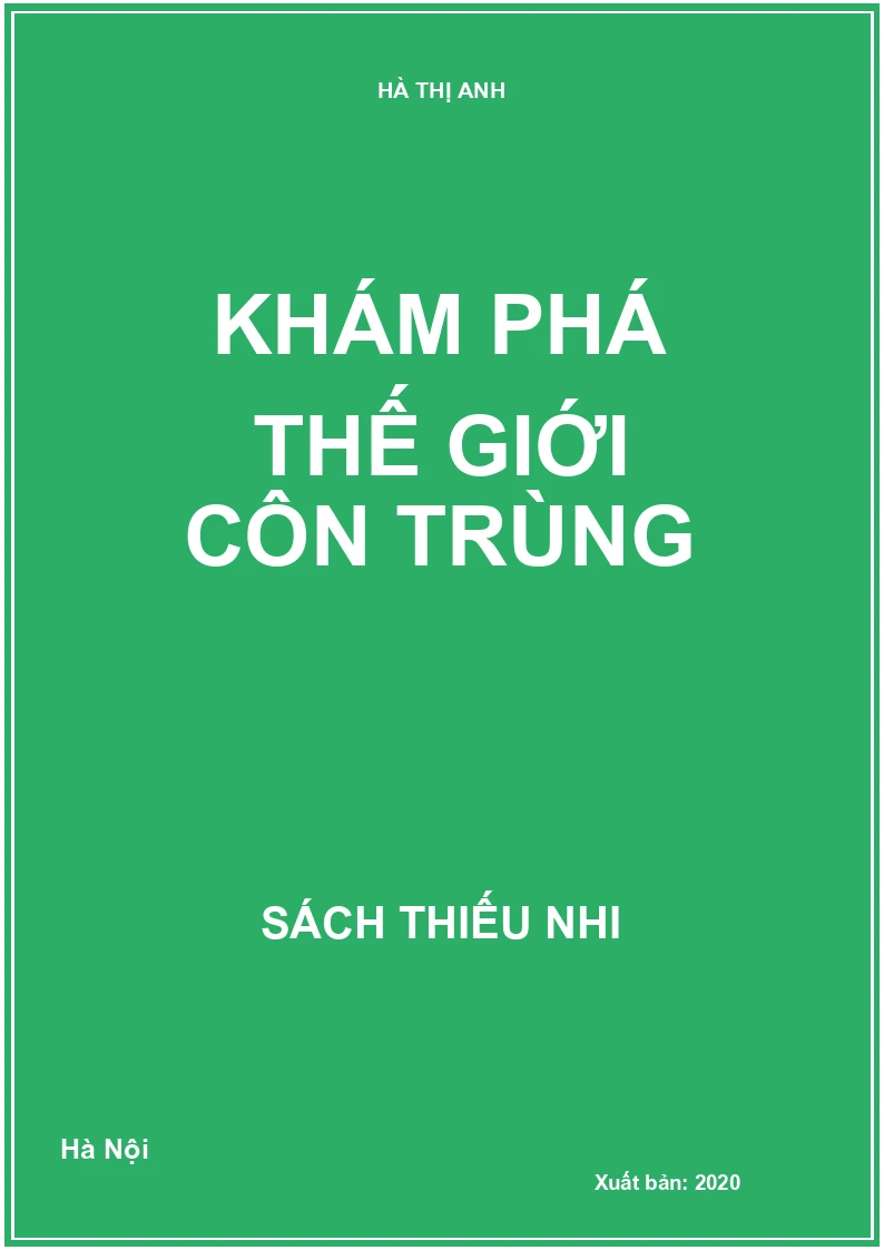 Khám phá thế giới côn trùng