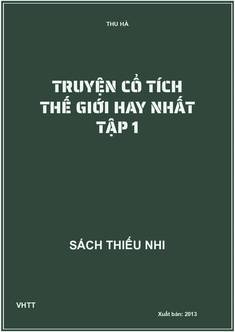 Truyện cổ tích thế giới hay nhất tập 1