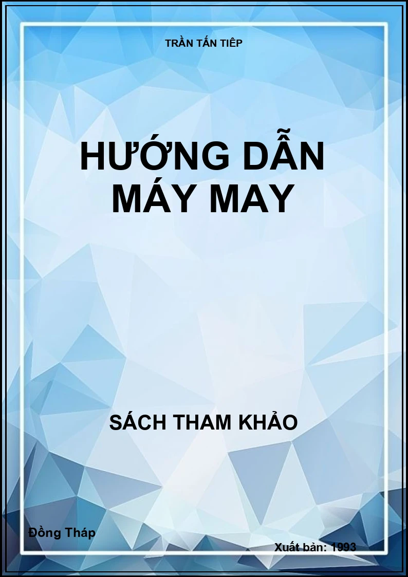 Hướng dẫn máy may