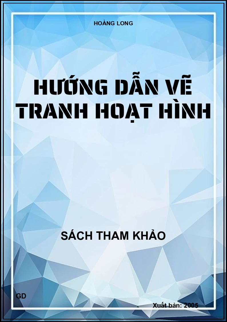 Hướng dẫn vẽ tranh hoạt hình