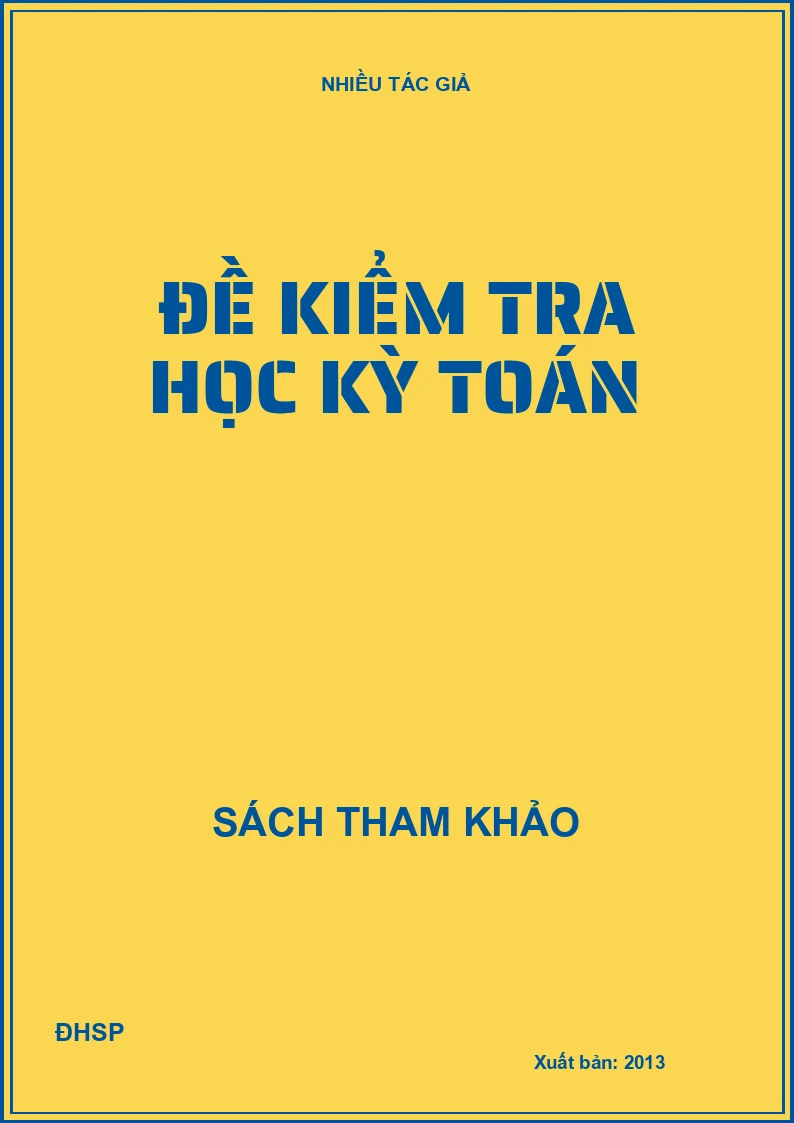 Đề kiểm tra học kỳ toán