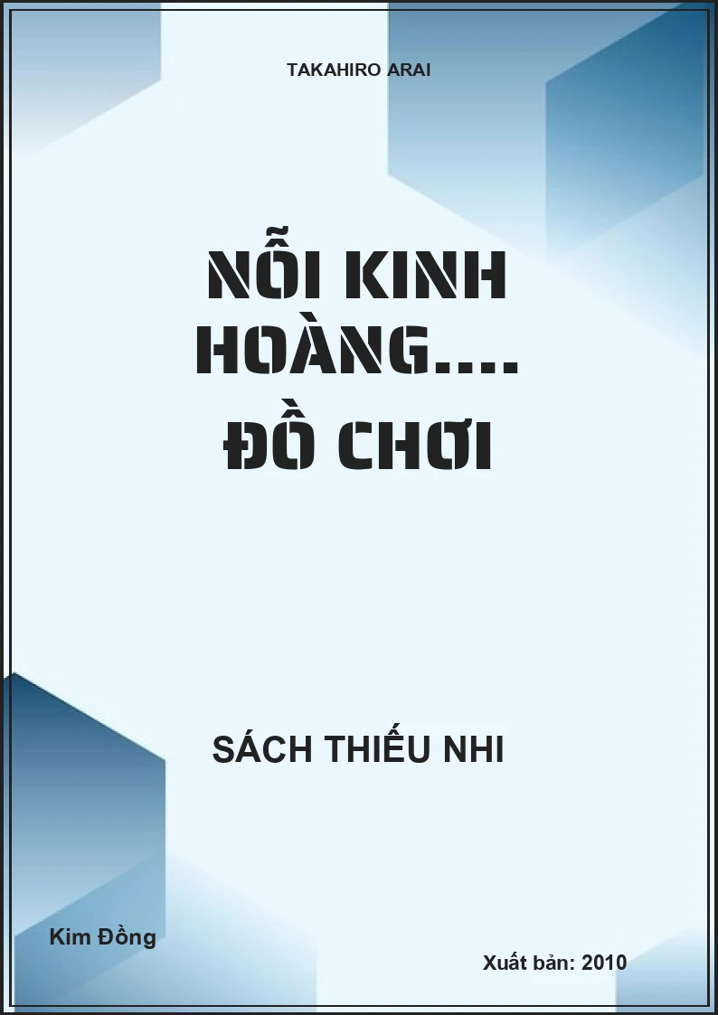 Nỗi kinh hoàng…. đồ chơi