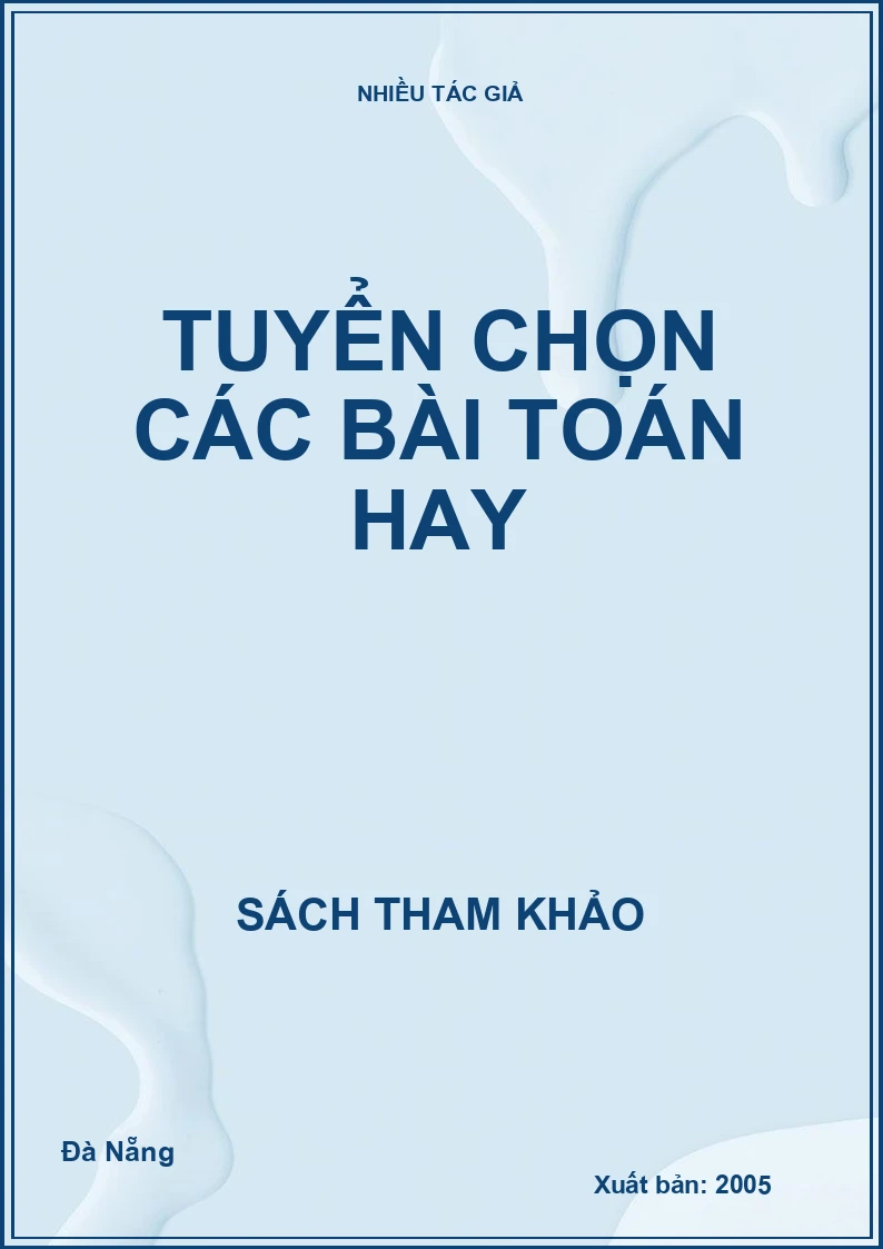 Tuyển chọn các bài toán hay