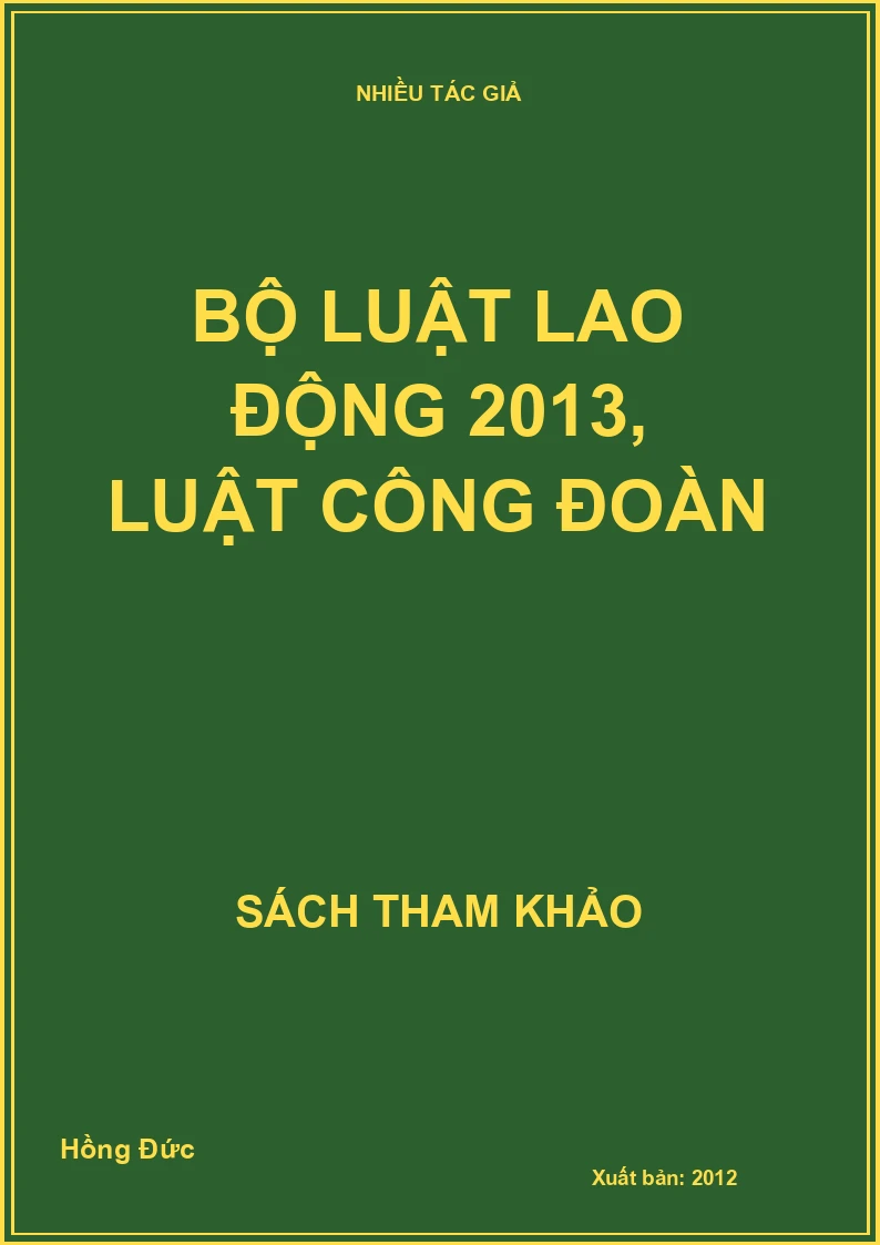 Bộ luật lao động 2013, luật công đoàn