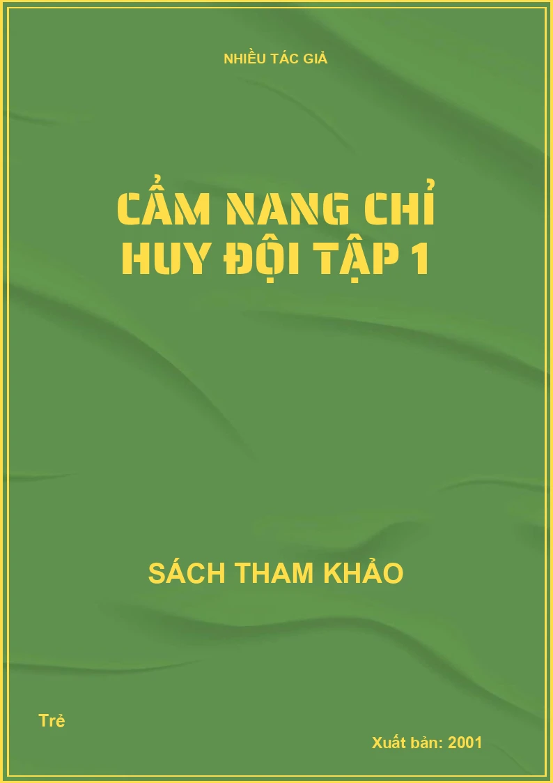 Cẩm nang chỉ huy đội tập 1