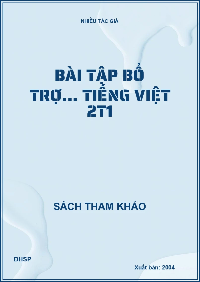 Bài tập bổ trợ... Tiếng Việt 2t1