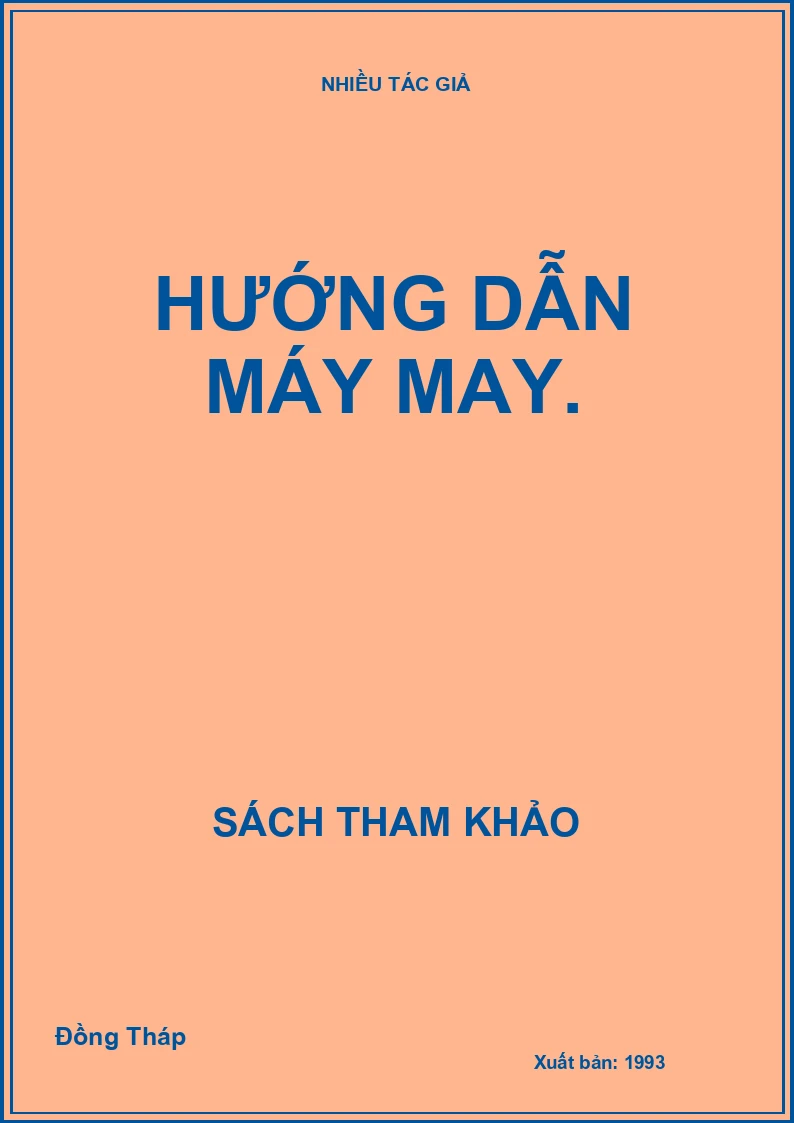 Hướng dẫn máy may.