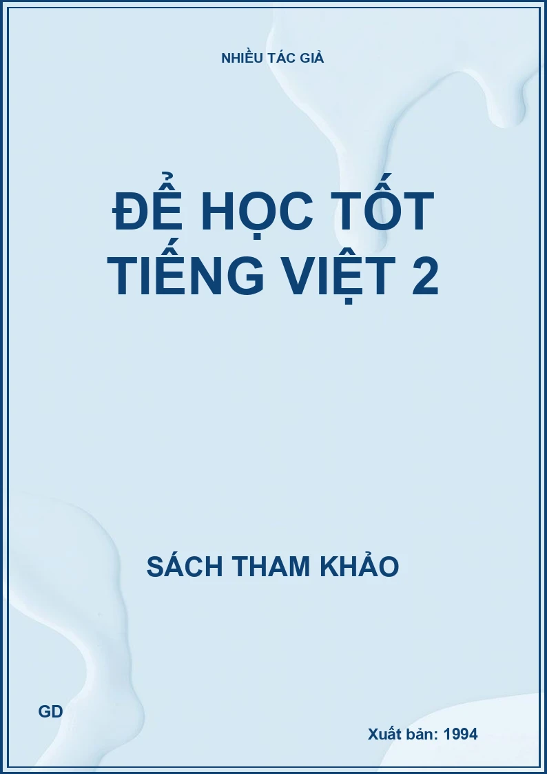 Để học tốt Tiếng Việt 2