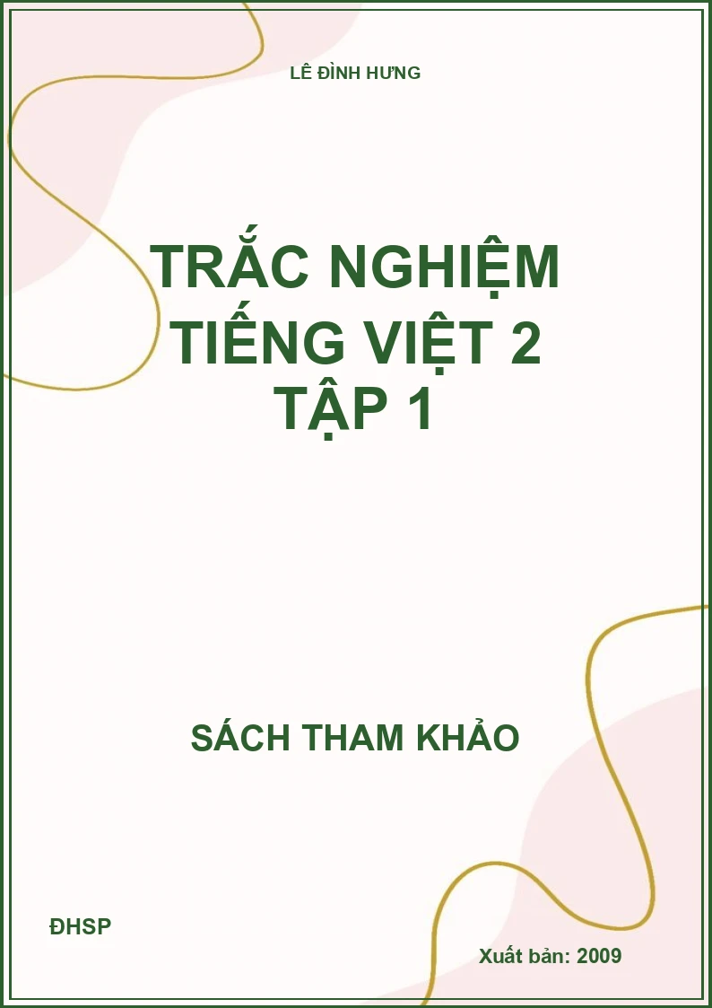 Trắc nghiệm Tiếng Việt 2 tập 1