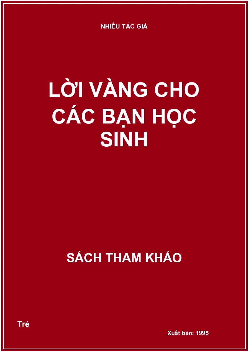 Lời vàng cho các bạn học sinh