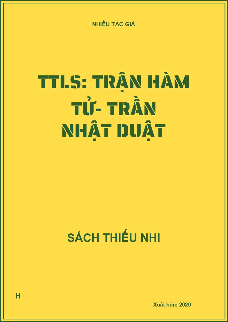 TTLS: Trận Hàm Tử- Trần Nhật Duật