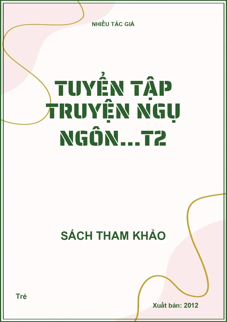 Tuyển tập truyện ngụ ngôn…T2