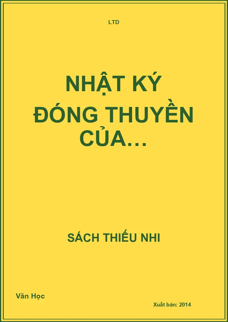 Nhật ký đóng thuyền của…