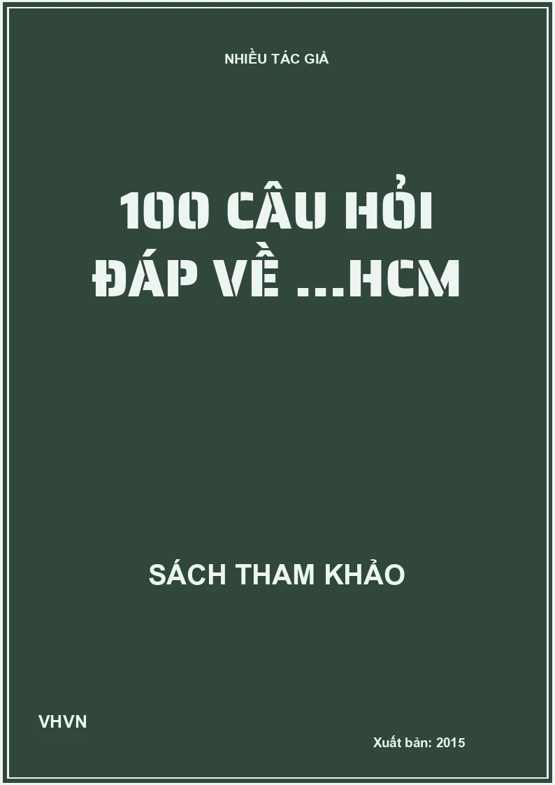 100 câu hỏi đáp về …HCM