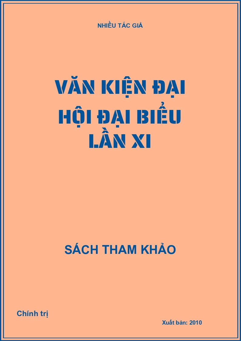 Văn kiện đại hội đại biểu lần XI
